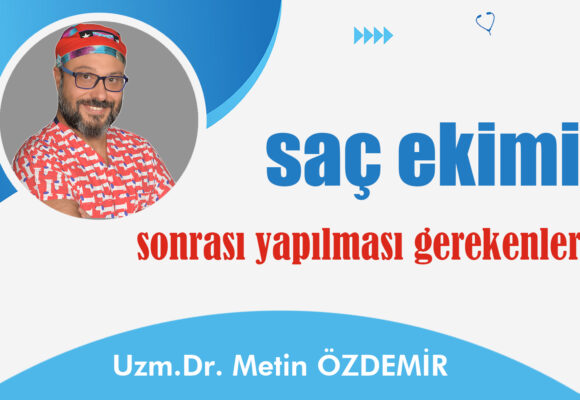 Saç Ekimi Sonrası Yapılması Gerekenler